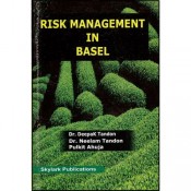 Skylark Publication's Risk Management in Basel Dr. Deepak Tandon